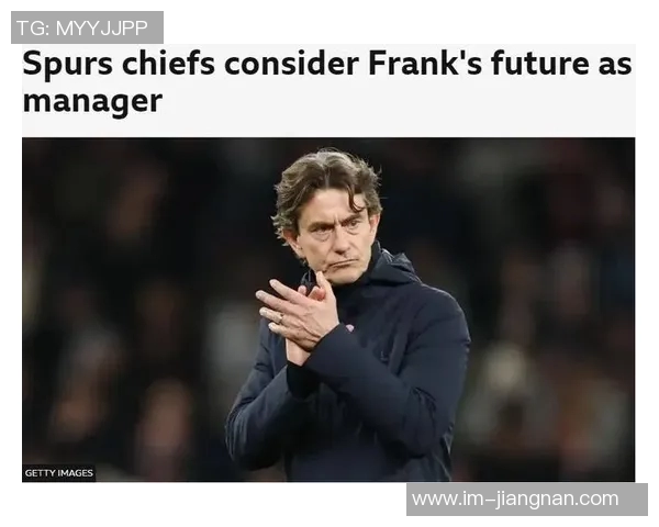 罗马诺曝格拉斯纳或将辞职水晶宫弗兰克在热刺帅位面临巨大压力